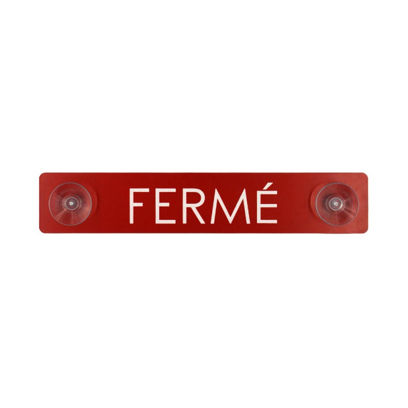 Plaque rouge "Fermé" à ventouses pour fixation vitrine - Panneau PVC signalétique hôtel restaurant boutique