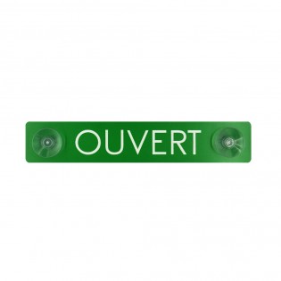 Plaque verte "Ouvert" à ventouses pour fixation vitrine - Panneau PVC signalétique hôtel restaurant boutique
