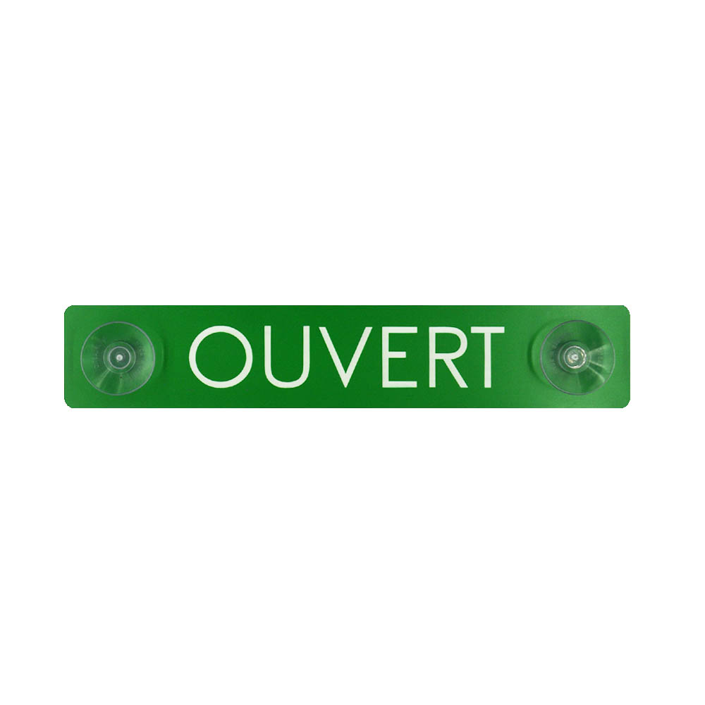 Plaque verte "Ouvert" à ventouses pour fixation vitrine - Panneau PVC signalétique hôtel restaurant boutique