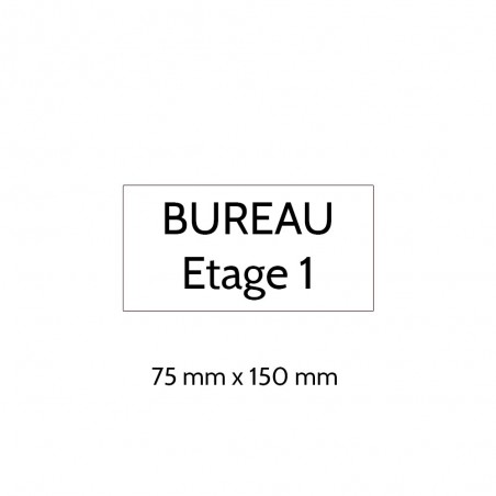 Plaque de porte gravée sur 1 à 2 lignes couleur blanche lettres noires - Format rectangle 75 x 150 mm