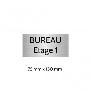 Plaque de porte gravée sur 1 à 2 lignes couleur gris argent lettres noires - Format rectangle 75 x 150 mm