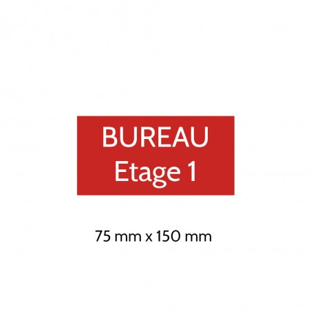 Plaque de porte gravée sur 1 à 2 lignes couleur rouge lettres blanches - Format rectangle 75 x 150 mm