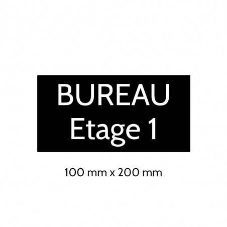 Plaque de porte gravée sur 1 à 2 lignes couleur noire lettres blanches - Format rectangle 100 x 200 mm