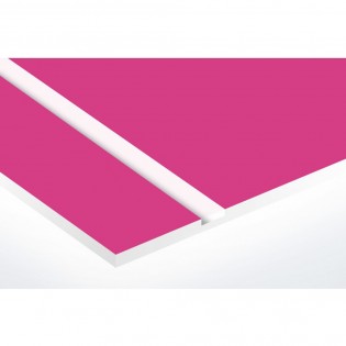 Plaque de porte gravée sur 1 à 2 lignes couleur rose lettres blanches - Format rectangle 75 x 150 mm