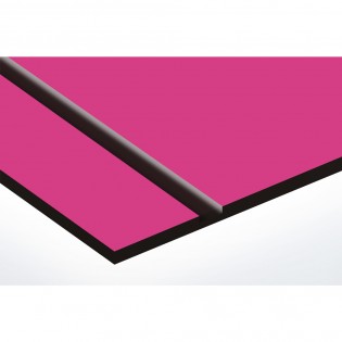 Plaque de porte gravée sur 1 à 2 lignes couleur rose lettres noires - Format rectangle 100 x 200 mm