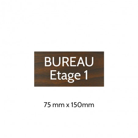 Plaque de porte gravée sur 1 à 2 lignes effet bois foncé lettres blanches - Format rectangle 75 x 150 mm