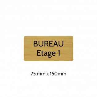 Plaque de porte gravée sur 1 à 2 lignes effet bois clair lettres noires - Rectangle angles arrondis 75 x 150 mm