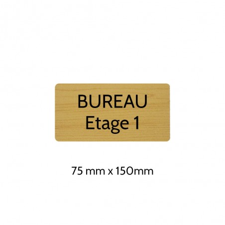 Plaque de porte gravée sur 1 à 2 lignes effet bois clair lettres noires - Rectangle angles arrondis 75 x 150 mm