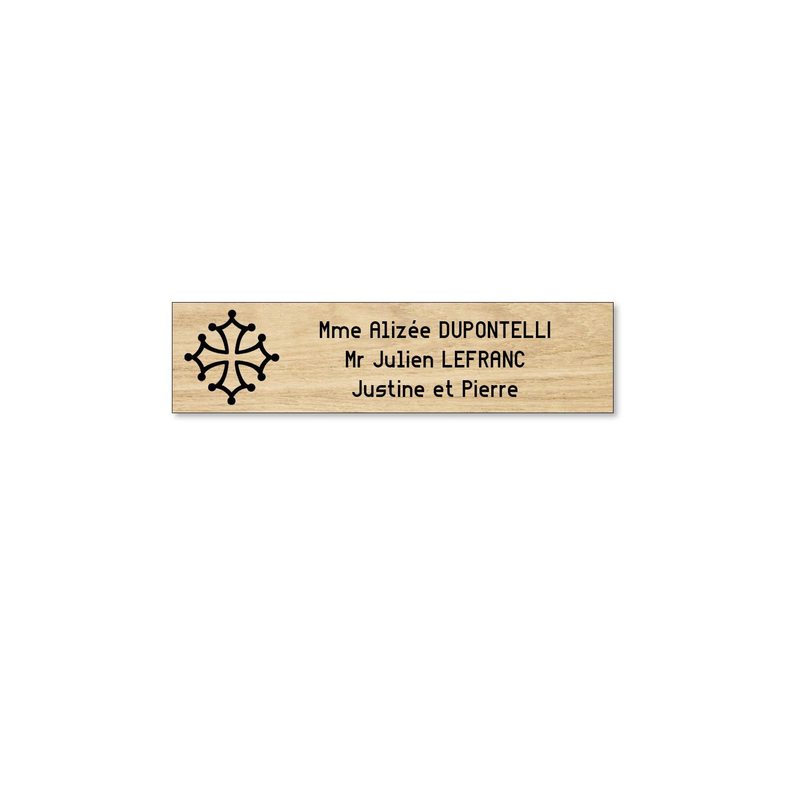 Plaque boite aux lettres format Decayeux CROIX OCCITANE (100x25mm) effet bois clair lettres noires - 3 lignes