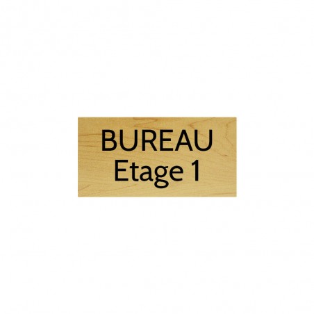 Plaque de porte gravée sur 1 à 2 lignes effet bois clair lettres noires - Format rectangle 75 x 150 mm
