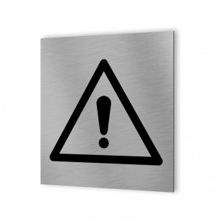 Pictogramme panneau signalétique format 20 cm x 20 cm en Dibond Aluminium brossé - Modèle Danger