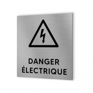 Pictogramme panneau signalétique format 20 cm x 20 cm en Dibond Aluminium brossé - Modèle Danger électrique