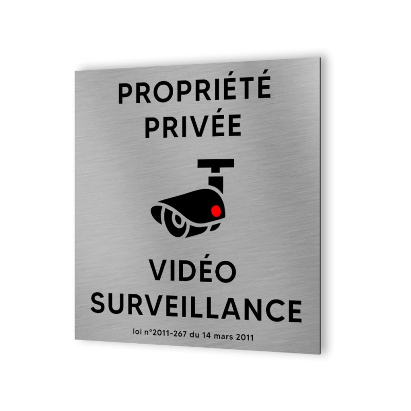 Pictogramme panneau signalétique format 20 cm x 20 cm en Dibond Aluminium brossé - Modèle Vidéo surveillance propriété privée