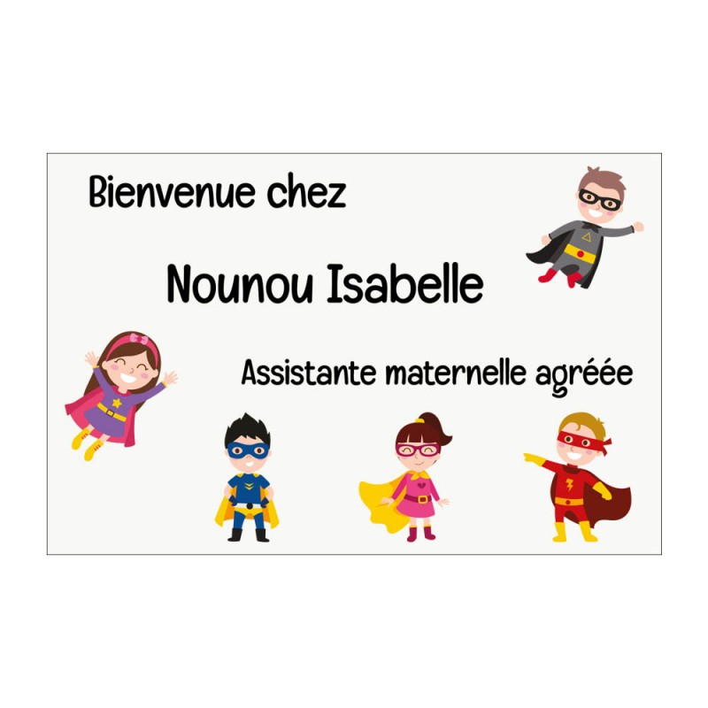 Plaque Nounou personnalisable pour boite aux lettres - Pancarte assistante maternelle agréée personnalisée - Modèle Mini héros